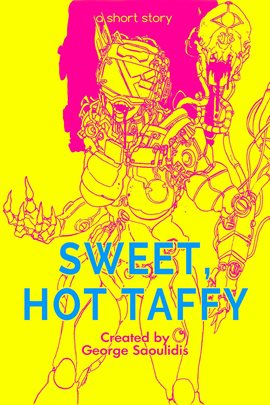 Cover image for Sweet, Hot Taffy