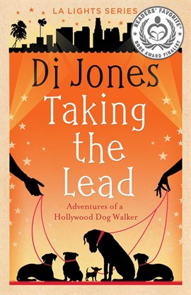 Imagen de portada para Taking the Lead: Adventures of a Hollywood Dog Walker