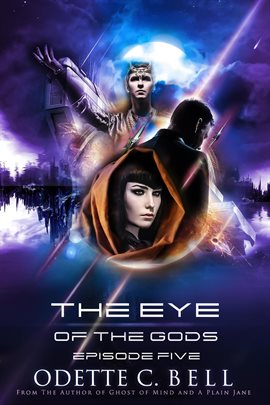 Cover image for The Eye of the Gods Episode Five