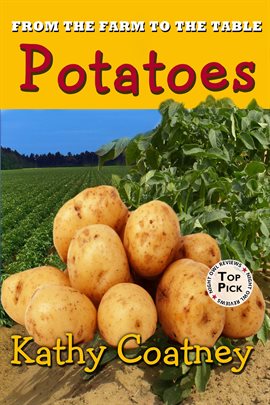 Cover image for From the Farm to the Table Potatoes