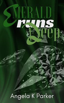 Cover image for Emerald Runs Deep