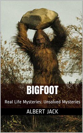 Imagen de portada para Bigfoot: Unsolved Mysteries