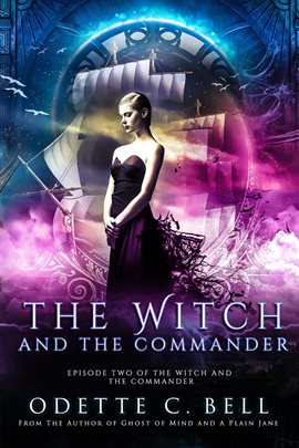 Cover image for The Witch and the Commander Episode Two