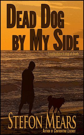 Cover image for Dead Dog by My Side