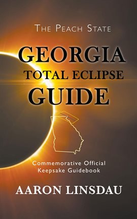 Cover image for Georgia Total Eclipse Guide