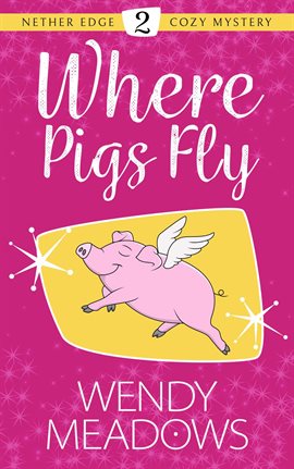 Cover image for Where Pigs Fly