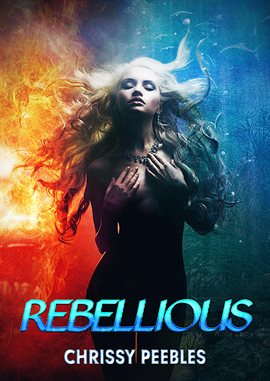 Cover image for Rebellious