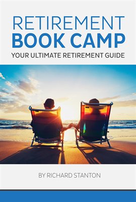 Imagen de portada para Retirement Book Camp - Your Ultimate Retirement Guide