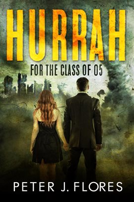 Cover image for Hurrah for the Class of 05
