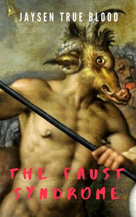 Imagen de portada para The Faust Syndrome