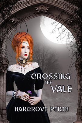 Cover image for Crossing the Vale