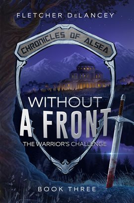 Cover image for Without a Front: The Warrior's Challenge