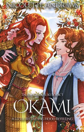 Imagen de portada para Okami: A Little Red Riding Hood Retelling