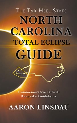 Cover image for North Carolina Total Eclipse Guide