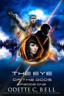 Cover image for The Eye of the Gods Episode One