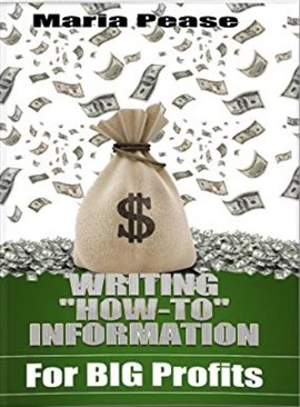 Cover image for Writing How to Information for Big Profits