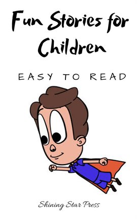 Imagen de portada para Fun Stories for Children: Easy to Read
