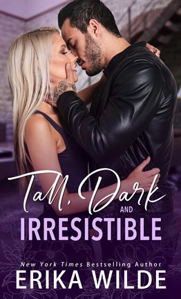 Cover image for Tall, Dark and Irresistible