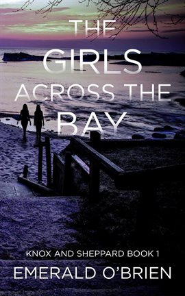 Cover image for The Girls Across the Bay