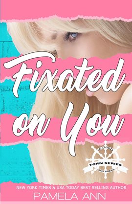 Cover image for Fixated on You