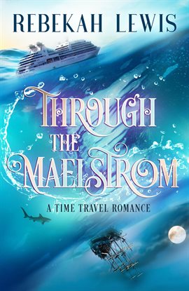 Cover image for Through the Maelstrom