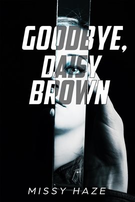 Cover image for Daisy Brown Goodbye