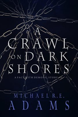 Cover image for A Crawl on Dark Shores