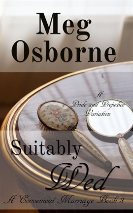 Imagen de portada para Suitably Wed: A Pride and Prejudice Variation