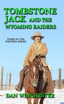 Cover image for Tombstone Jack and the Wyoming Raiders