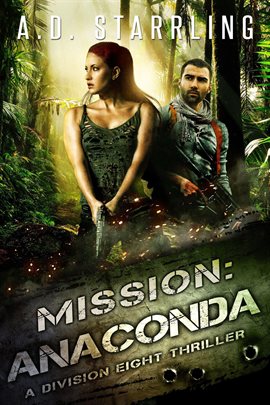 Cover image for Mission:Anaconda (A Division Eight Thriller)