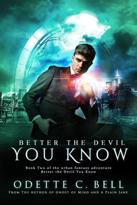 Cover image for Better the Devil You Know Book Two