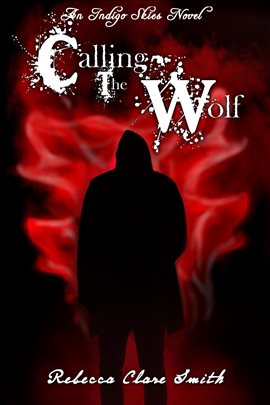 Cover image for Calling the Wolf