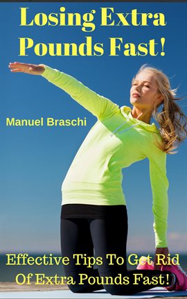 Cover image for Losing Extra Pounds Fast!