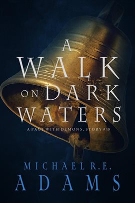 Cover image for A Walk on Dark Waters