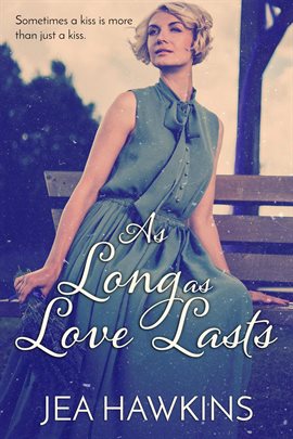 Cover image for As Long As Love Lasts
