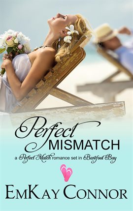 Cover image for Perfect Mismatch