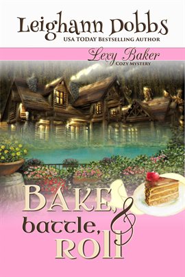 Cover image for Bake, Battle & Roll