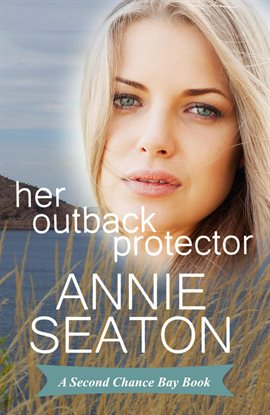 Imagen de portada para Her Outback Protector