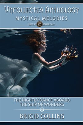 Imagen de portada para The Nightly Dance Aboard the Ship of Wonders