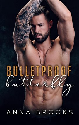 Cover image for Bulletproof Butterfly