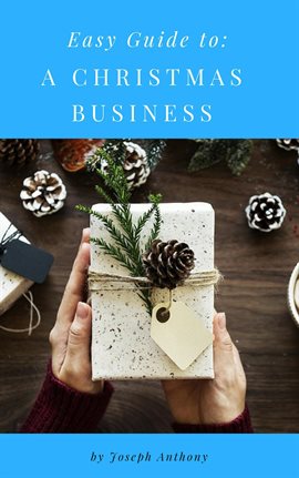 Cover image for Easy Guide to: A Christmas Business
