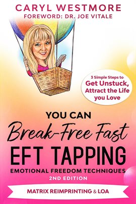 Cover image for You Can Break-Free Fast EFT Tapping - Emotional Freedom Techniques