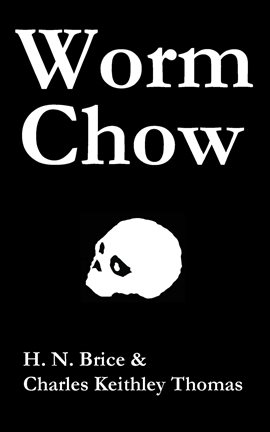 Cover image for Worm Chow