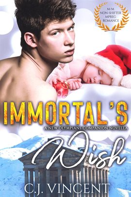 Cover image for Immortal's Wish: A M/M Non-Shifter MPREG Holiday Romance Short