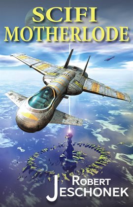 Cover image for Scifi Motherlode
