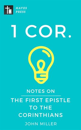 Cover image for Notes on the First Epistle to the Corinthians