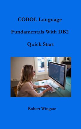 Cover image for COBOL Language Fundamentals with DB2 Quick Start