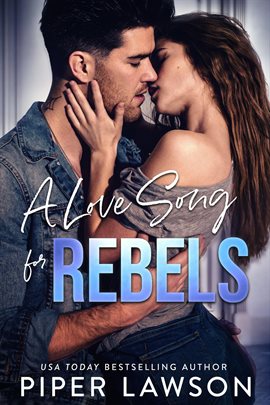 Cover image for A Love Song for Rebels