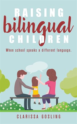 Cover image for Raising Bilingual Children