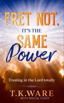 Cover image for Fret Not, It's The Same Power